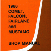 ebook 1966 Comet, Falcon, Fairlane, and Mustang Shop Manual