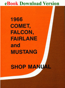 ebook 1966 Comet, Falcon, Fairlane, and Mustang Shop Manual