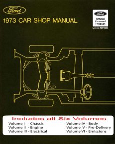 1973 Ford Car Shop Manual (Volumes I-VI)