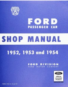 1952, 1953 and 1954 Ford Car Shop Manual