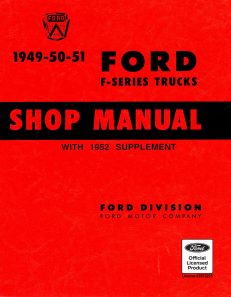 1949-50-51 Ford F-Series Trucks Shop Manual with 1952 Supplement on PDF
