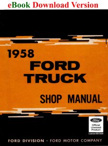 1958 Ford Truck Shop Manual PDF eBook