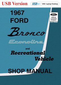 1967 Ford Bronco Econoline and Recreational Vehicle Shop Manual