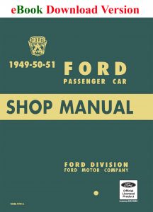 1949 1950 1951 Ford Passenger Car Shop Manual