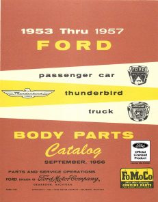 1953-1957 Ford Passenger Car Truck and Thunderbird Body Parts Catalog