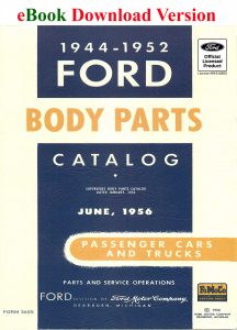 ebook 1944 -1952 Ford Passenger Car and Truck Body Parts Catalog