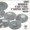 1989 Ford Electrical & Vacuum Trouble-Shooting Manual (EVTM) for Bronco / F150-F350 / F-Super Duty