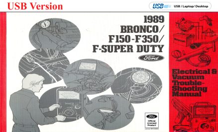 USB version of the 1989 Ford Electrical & Vacuum Trouble-Shooting Manual (EVTM) for Bronco / F150-F350 / F-Super Duty