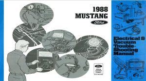 1988 Mustang Electrical & Vacuum Trouble-Shooting Manual (EVTM)