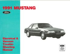 1991 Mustang Electrical & Vacuum Trouble-Shooting Manual (EVTM)