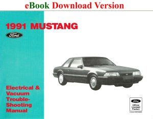 eBook cover 1991 Mustang Electrical & Vacuum Trouble-Shooting Manual (EVTM)