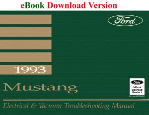 eBook cover 1993 Mustang Electrical & Vacuum Trouble-Shooting Manual (EVTM)