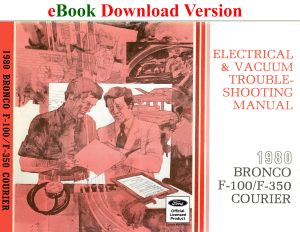 eBook cover Screenshot of 1980 Bronco F-100/F-350 Courier Electrical & Vacuum Trouble-Shooting Manual (EVTM)