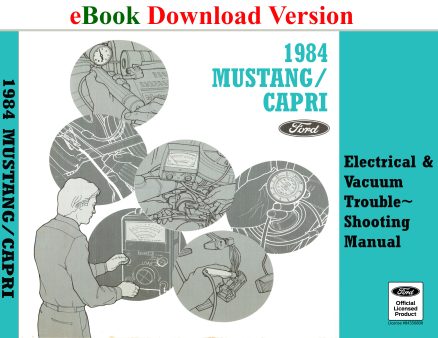 eBook 1984 Mustang Capri Electrical & Vacuum Trouble-Shooting Manual (EVTM)