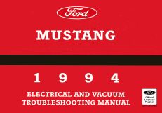 1994 Mustang Electrical and Vacuum Trouble-Shooting Manual (EVTM)