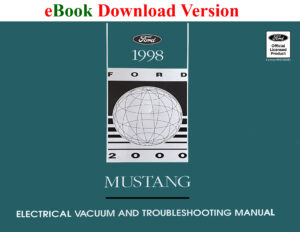 1998 Mustang Electrical & Vacuum Trouble-Shooting Manual (EVTM) eBook